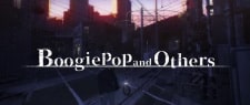 Boogiepop and Others: Promotional Trailer