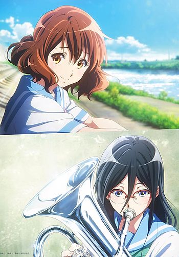 Hibike! Euphonium Movie ~Todoketai Melody~