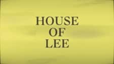 House Of Lee