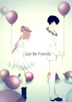 Just Be Friends