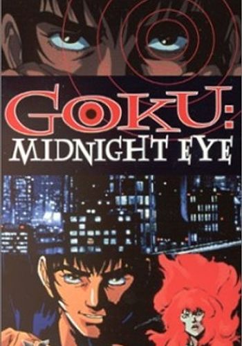 Midnight Eye: Gokuu