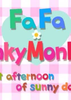 Pinky Monkey x FaFa Collaboration Animation: At Afternoon of Sunny Day