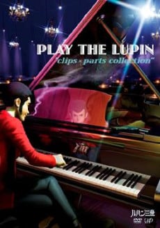 Play the Lupin: Clips x Parts Collection