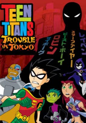 Teen Titans: Trouble in Tokyo