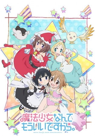 Mahou Shoujo Nante Mou Ii Desu kara. Second Season Mahou Shoujo Nante Mou Ii desu kara. Second Season