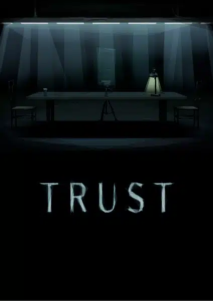 Trust (Movie)